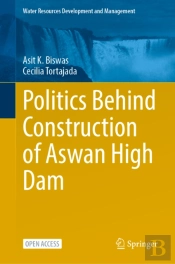 Politics Behind Construction Of Aswan High Dam