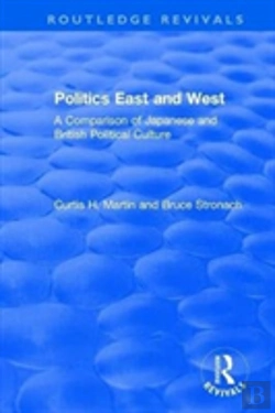 Bertrand.pt - Politics East And West: A Comparison Of Japanese And British Political Culture