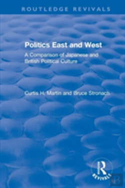 Bertrand.pt - Politics East And West: A Comparison Of Japanese And British Political Culture