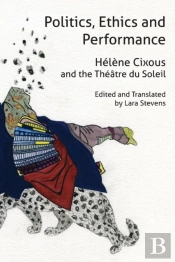 Politics, Ethics And Performance