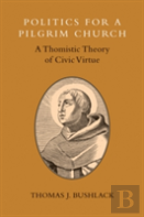 Politics For A Pilgrim Church