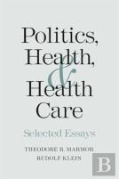 Politics, Health, And Health Care