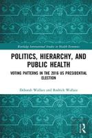 Politics, Hierarchy, And Public Health