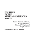 Politics In The African-American Novel