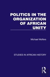 Politics In The Organization Of African Unity