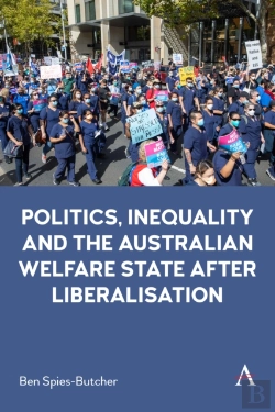 Bertrand.pt - Politics, Inequality And The Australian Welfare State After Liberalisation