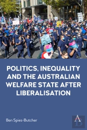 Politics, Inequality And The Australian Welfare State After Liberalisation
