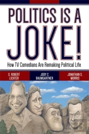 Politics Is A Joke!