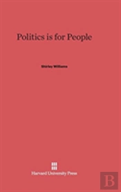 Politics Is For People