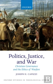 Politics, Justice, And War