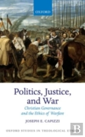 Politics, Justice, And War