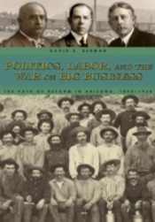 Politics, Labor, And The War On Big Business