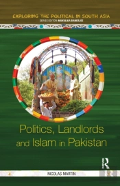 Politics, Landlords And Islam In Pakistan