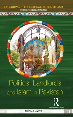Bertrand.pt - Politics, Landlords And Islam In Pakistan