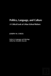 Politics, Language, And Culture
