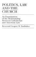 Politics, Law And The Church