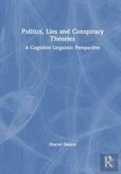 Politics, Lies And Conspiracy Theories