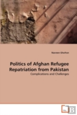Bertrand.pt - Politics Of Afghan Refugee Repatriation From Pakistan