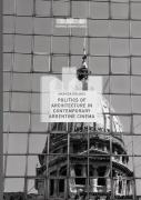 Politics Of Architecture In Contemporary Argentine Cinema