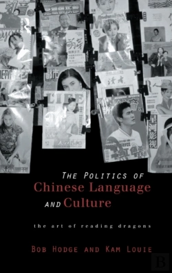 Bertrand.pt - Politics Of Chinese Language And Culture