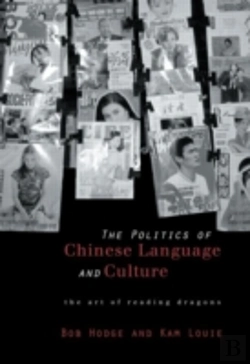 Bertrand.pt - Politics Of Chinese Language And Culture