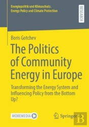 Politics Of Community Energy In Europe