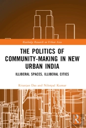 Politics Of Community-Making In New Urban India