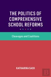 Politics Of Comprehensive School Reforms