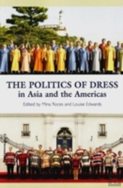 Bertrand.pt - Politics Of Dress In Asia