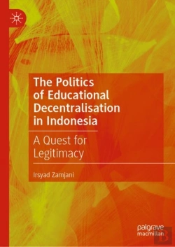 Bertrand.pt - Politics Of Educational Decentralisation In Indonesia