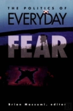Bertrand.pt - Politics Of Everyday Fear