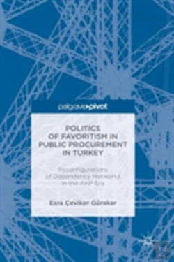Bertrand.pt - Politics Of Favoritism In Public Procurement In Turkey