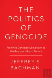 Politics Of Genocide