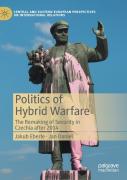 Politics Of Hybrid Warfare