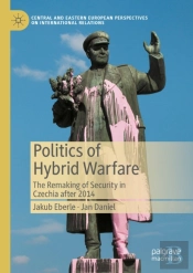 Politics Of Hybrid Warfare