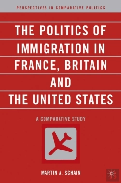 Bertrand.pt - Politics Of Immigration In France, Britain, And The United States