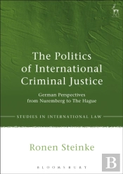 Politics Of International Criminal Justice