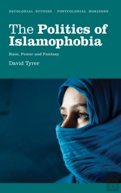 Bertrand.pt - Politics Of Islamophobia
