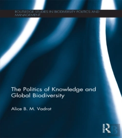 Bertrand.pt - Politics Of Knowledge And Global Biodiversity
