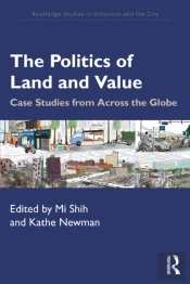 Politics Of Land And Value