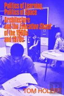 Politics Of Learning, Politics Of Space