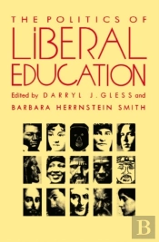 Politics Of Liberal Education