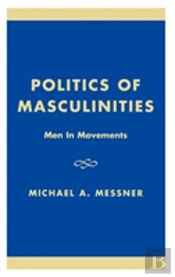 Politics Of Masculinities