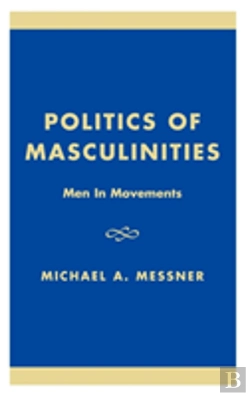 Bertrand.pt - Politics Of Masculinities