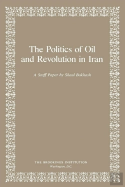 Bertrand.pt - Politics Of Oil And Revolution In Iran