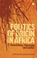 Politics Of Origin In Africa