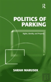 Politics Of Parking