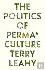Politics Of Permaculture
