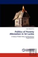 Politics Of Poverty Alleviation In Sri Lanka