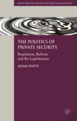Bertrand.pt - Politics Of Private Security